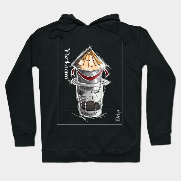 Vietnam Driper Coffee Hoodie by VictorickyDesign